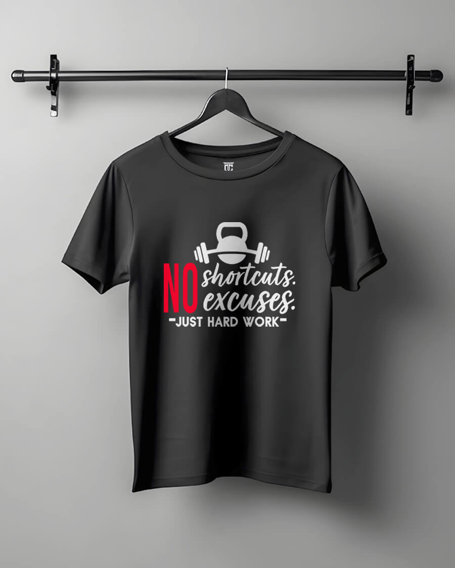 No Shortcuts. No Excuses. Just Hard Work Unisex T-Shirt